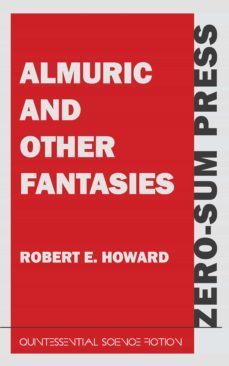 almuric and other fantasies (ebook)-9781537819365