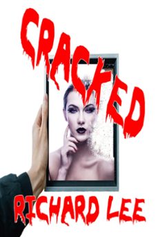 cracked (ebook)-richard lee-9781540122865