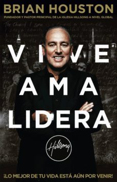 vive ama lidera (ebook)-brian houston-9781588029065