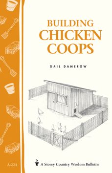building chicken coops (ebook)-gail damerow-9781603423465