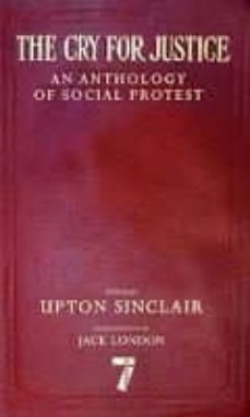 the cry for justice-upton sinclair-9781609808365