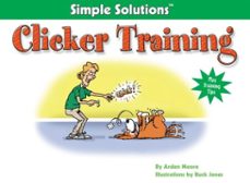 clicker training (ebook)-arden moore-9781620080665