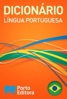 dicionario porto editora da lingua portuguesa (ebook)-9781620531365