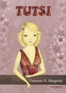 tutsi (ebook)-francesc navarro margenat-9781629349565