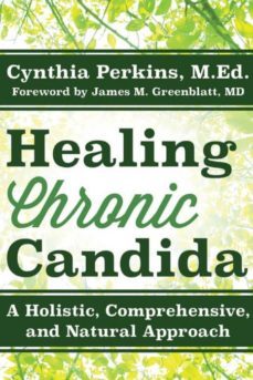 healing chronic candida-9781630268565