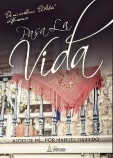 pasa la vida (ebook)-manuel garrido-9781635035865