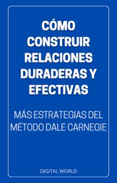 como construir relaciones duraderas y efectivas (ebook)-9781723461965