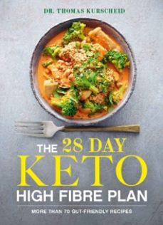 the 28 day keto high fibre plan-thomas kurscheid-9781761451065