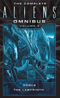 the complete aliens omnibus: volume three (rogue, the labyrinth) (ebook)-s. d. perry-9781783299065