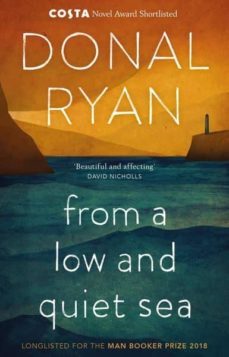 from a low and quiet sea-donal ryan-9781784160265