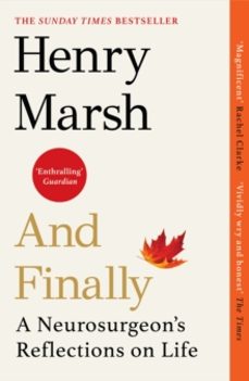 and finally-henry marsh-9781784709365