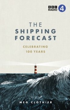 the shipping forecast-meg clothier-9781785949265