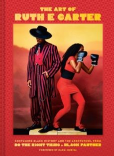 the art of ruth e. carter-ruth e. carter-9781797203065