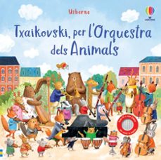 txaikovski, per l orquestra dels animals-sam taplin-9781805314165