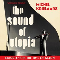 the sound of utopia (audiolibro)-michel krielaars-9781805680765