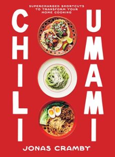 chili + umami (ebook)-jonas cramby-9781807120665