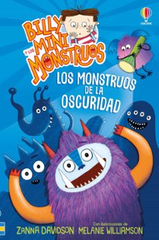 billy y los mini monstruos 1 : los monstruos de la oscuridad-susanna davidson-9781836065265
