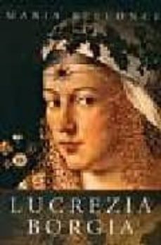 the life and times of lucrezia borgia-9781842126165