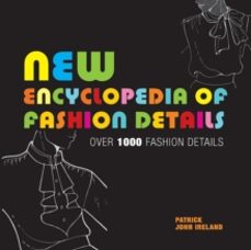 new encyclopedia of fashion details-9781906388065