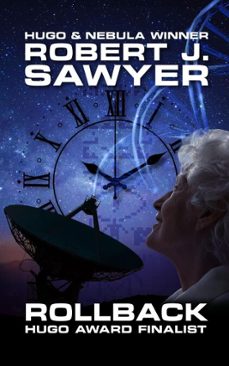 rollback (ebook)-robert j. sawyer-9781988415765
