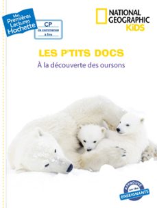 premières lectures cp2 national geographic kids - a la decouverte des oursons (ebook)-mathilde paris-9782017074465