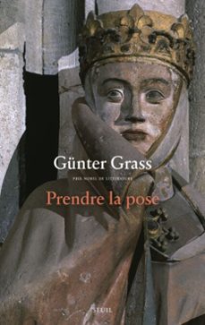 prendre la pose (ebook)-gunter grass-9782021547665