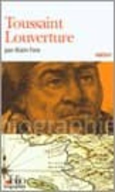 toussaint louverture-alain foix-9782070340965