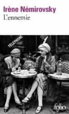l ennemie-irene nemirovsky-9782072921865