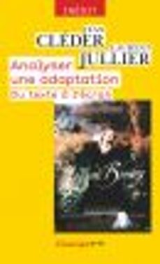 analyser une adaptation (ebook)-jean cleder-laurent jullier-9782081407565