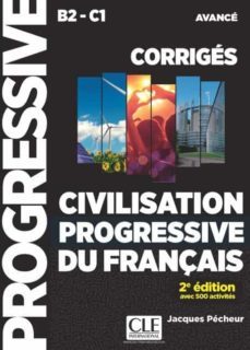 civilisation progressive du français - niveau avance (b2/c1) - corriges - 2ème edition-9782090380965