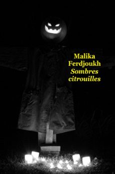 sombres citrouilles (ebook)-malika ferdjoukh-9782211213165