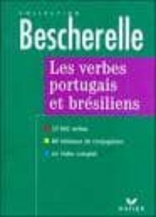 les verbes portugais et bresiliens (coll. bescherelle)-9782218717765