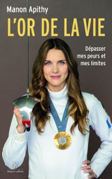 l'or de la vie - dépasser mes peurs et mes limites (ebook)-manon apithy-9782221287965