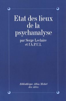 etat des lieux de la psychanalyse (ebook)-serge leclaire-9782226425065