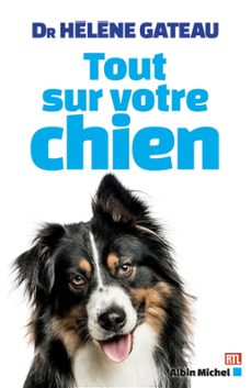 tout sur votre chien (ebook)-hélène (dr) gateau-9782226426765
