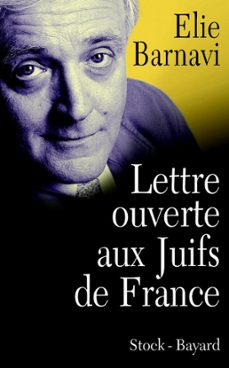 lettre ouverte aux juifs de france (ebook)-elie barnavi-9782234068865