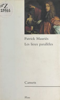 les lieux parallèles (ebook)-patrick mauries-9782259234665