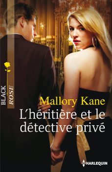l'heritière et le detective prive (ebook)-mallory kane-9782280306065