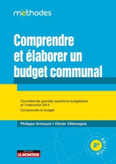 comprendre et élaborer un budget communal-philippe grimaud-olivier villemagne-9782281137965