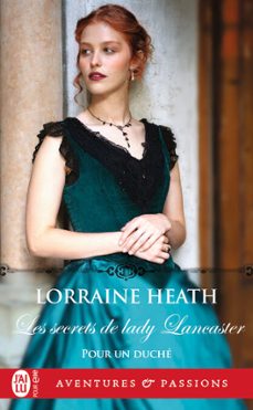 pour un duche (tome 3) - les secrets de lady lancaster (ebook)-lorraine heath-9782290379165