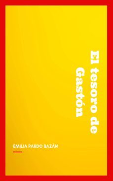 el tesoro de gaston (ebook)-emilia pardo bazan-9782291076865