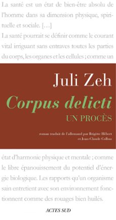 corpus delicti (ebook)-juli zeh-9782330026165