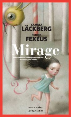 -camilla lackberg-henrik fexeus-9782330206765