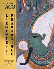 l'egypte pharaonique, l'age d'or des pyramides (ebook)-christian jacq-9782376714965