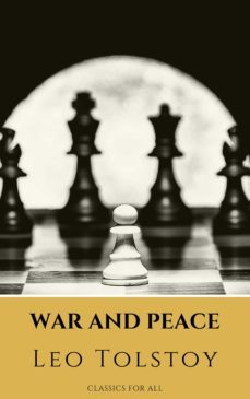 war and peace (ebook)-leon tolstoi-classics for all-9782380376265