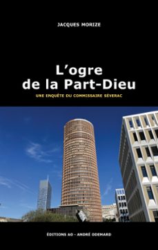 l'ogre de la part-dieu (ebook)-jacques morize-9782382000465