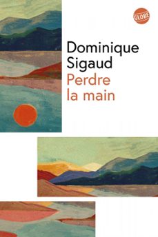 perdre la main (ebook)-dominique sigaud-9782383612865
