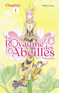 le royaume des abeilles - chapitre 1 (ebook)-hoko utsugi-9782385318765