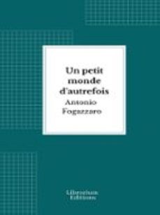 un petit monde d'autrefois (ebook)-antonio fogazzaro-9782387411365