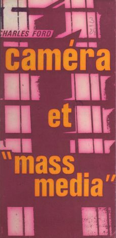 camera et mass media (ebook)-charles ford-9782402570565